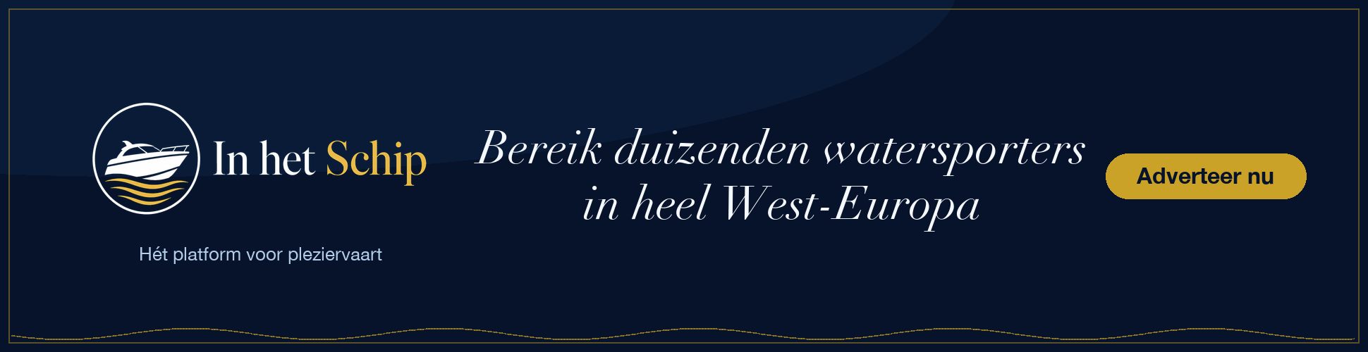 Adverteren op In het Schip: bereik duizenden watersporters